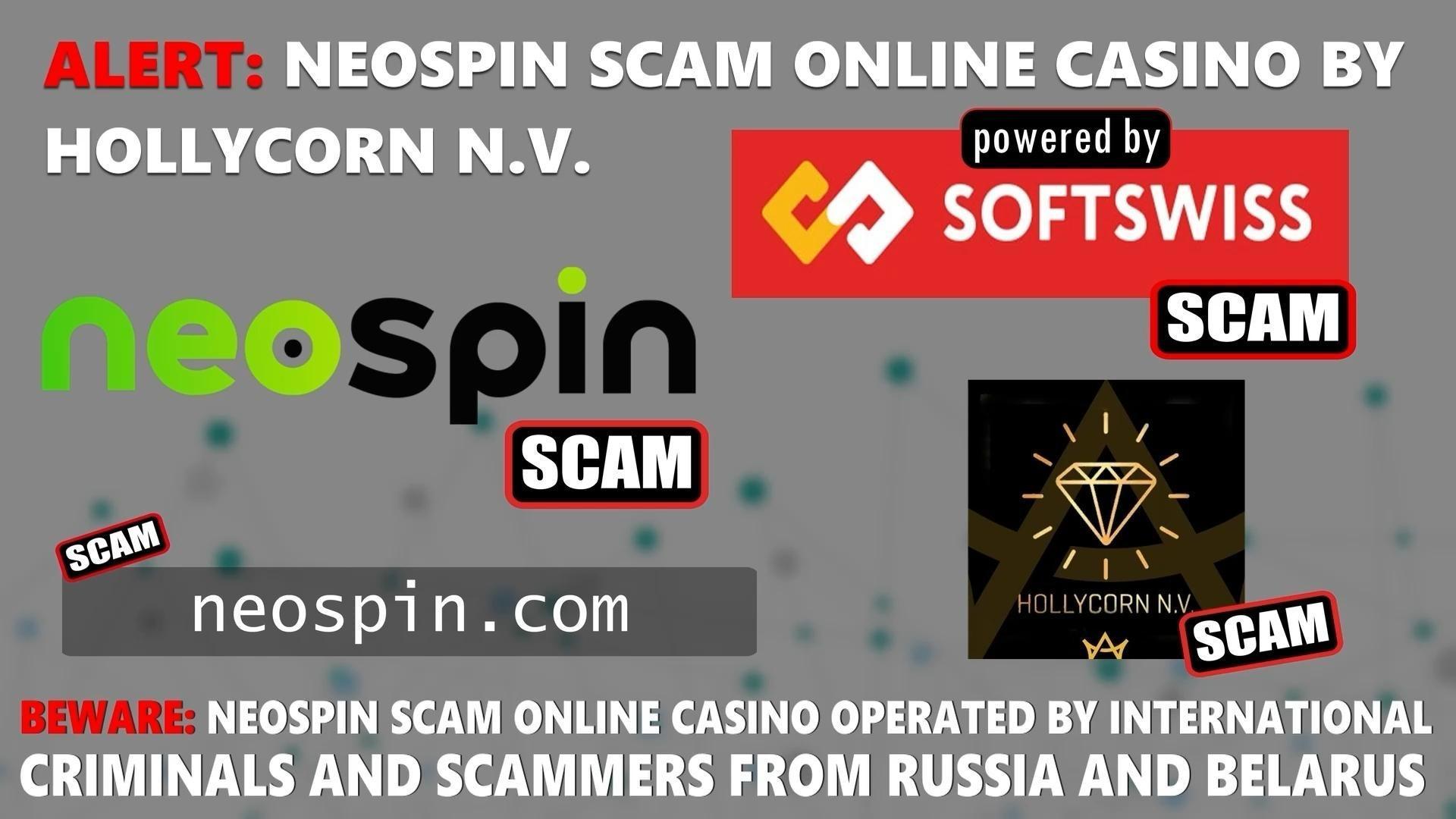 Neospin Casino Scam-Softswiss-N1 Interactive-Hollicorn NV-Roland Yakovlevich Isaev-Paata Gamgoneishvili-Ivan Montik-Pavel Kashuba-Dmitry Yaikov